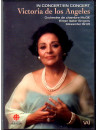 Victoria De Los Angeles In Concert