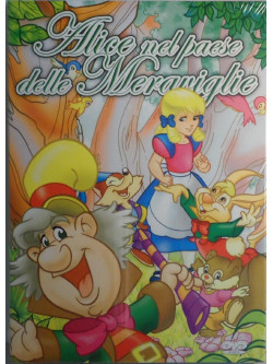 Alice Nel Paese Delle Meraviglie