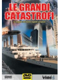 Grandi Catastrofi (Le)