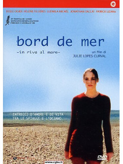 Bord De Mer - In Riva Al Mare