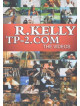 R. Kelly - Tp-2.com: The Videos
