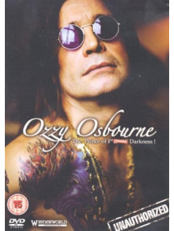 Ozzy Osbourne - The Prince Of F***ing Darkness Documentary