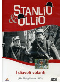 Stanlio E Ollio - I Diavoli Volanti