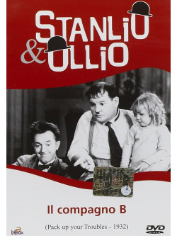 Stanlio E Ollio - Il Compagno B