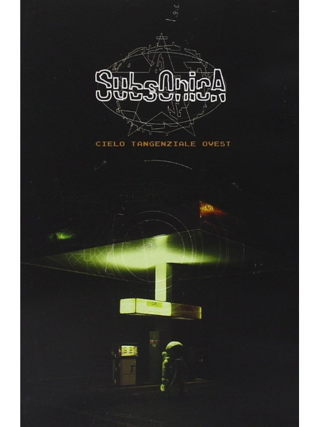 Subsonica - Cielo Tangenziale Ovest