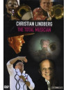 Christian Lindberg - The Total Musician