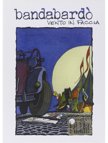Bandabardo' - Vento In Faccia
