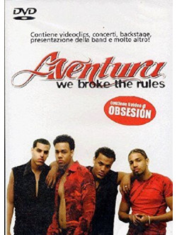 Aventura - We Broke The Rules