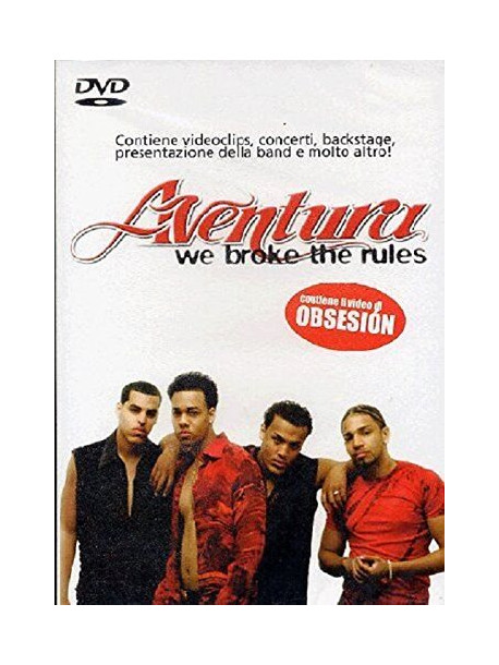 Aventura - We Broke The Rules
