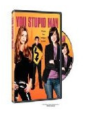 You Stupid Man