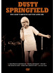 Dusty Springfield - You Don't Have To Say You Love Me