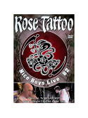 Rose Tattoo - Nice Boys Live '82