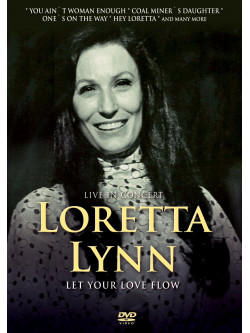 Loretta Lynn - Let Your Love Flow