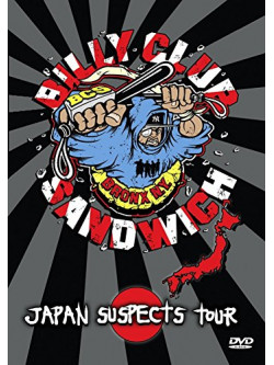Billy Club Sandwich - Japan Suspects Tour