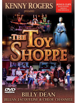 Kenny Rogers Presents... - The Toy Shoppe Starring Billy Dean