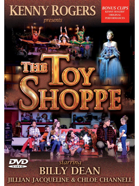 Kenny Rogers Presents... - The Toy Shoppe Starring Billy Dean