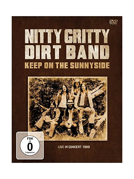 Nitty Gritty Dirt Band - Keep On The Sunnyside