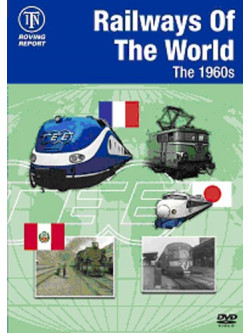 Railways Of The World The 1960s [Edizione: Regno Unito]