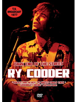 Ry Cooder - Dark End Of The Street