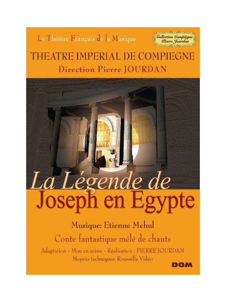 Mehul - La Legence De Josph En Egypte