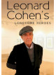 Leonard Cohen - Lonesome Heroes