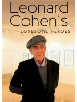 Leonard Cohen - Lonesome Heroes