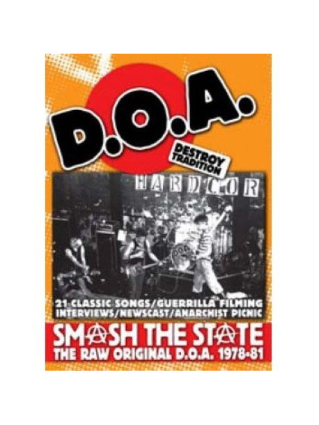 D.o.a. - 1978-1983: Smash The State