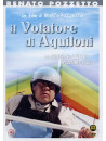 Volatore Di Aquiloni (Il)