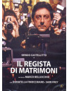 Regista Di Matrimoni (Il)