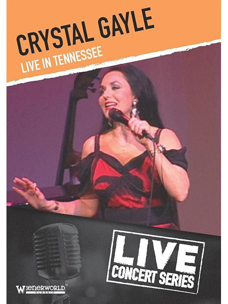 Crystal Gayle - Live In Tennessee