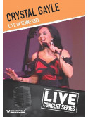 Crystal Gayle - Live In Tennessee