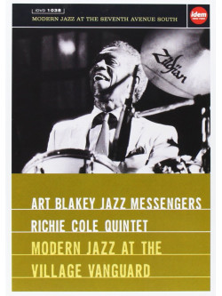Art Blakey Jazz Messengers / Richie Cole Quintet - Modern Jazz At The Village Vanguard