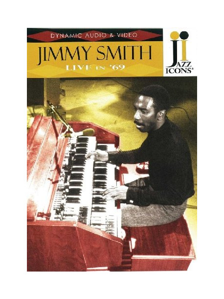 Jimmy Smith - Live In '69