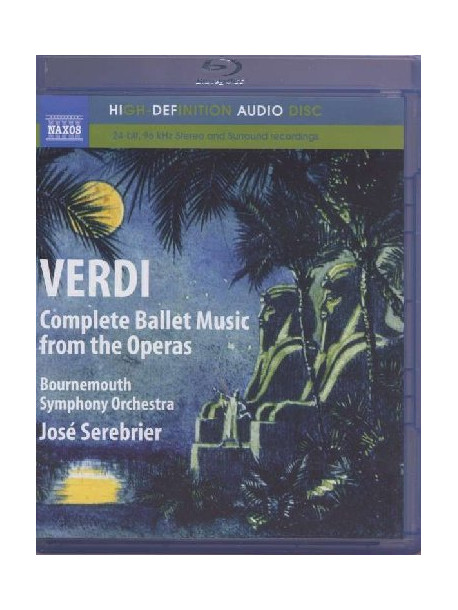Verdi - Complete Ballet Music From The Operas (Blu-Ray Audio)