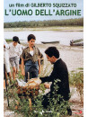 Uomo Dell'Argine (L')