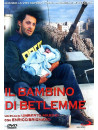 Bambino Di Betlemme (Il)