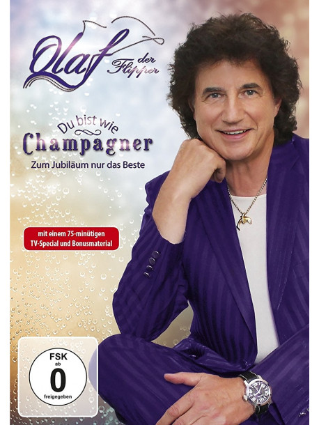 Olaf - Du Bist Wie Champagner-