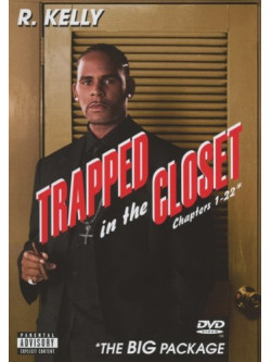 R. Kelly - Trapped In The Closet