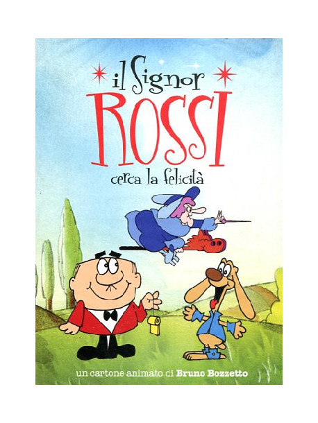 Signor Rossi (Il) - Cerca La Felicita'