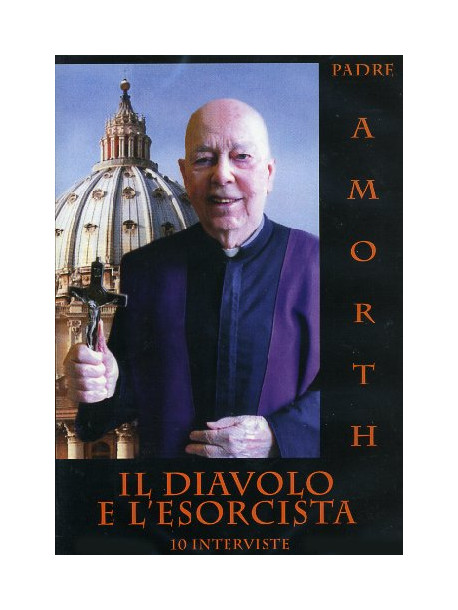 Diavolo E L'Esorcista (Il)