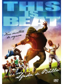 This Is Beat - Sfida Di Ballo