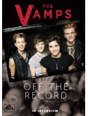 Vamps, The - Off The Record