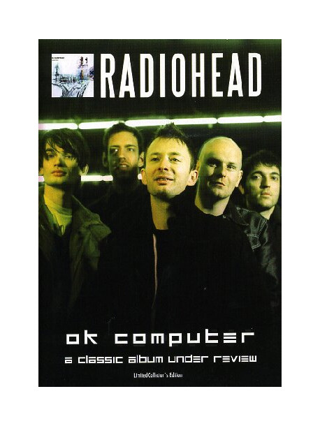 Radiohead - Ok Computer - Under Review