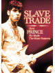 Prince - Slave Trade