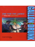 Gallon Drunk - One For The Ladies