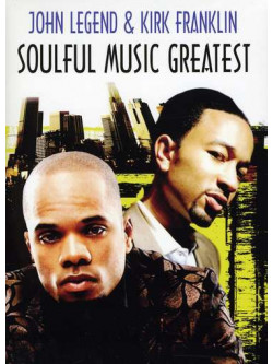 Soulful Music Greate - Soulful Music Greatest:kirk F