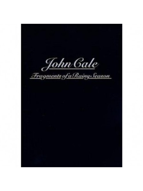 John Cale - Fragments Of A Rainy Season