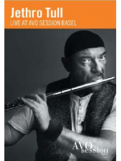 Jethro Tull - Live At AVO Session Basel