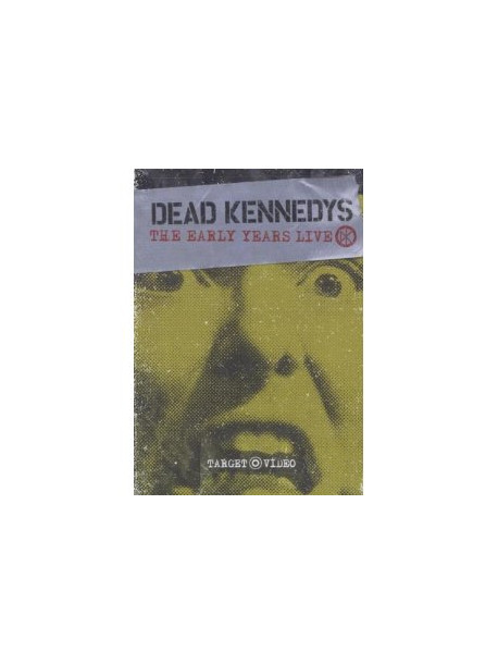 Dead Kennedys - Early Years Live