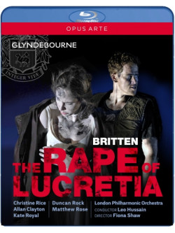 Britten - The Rape Of Lucretia